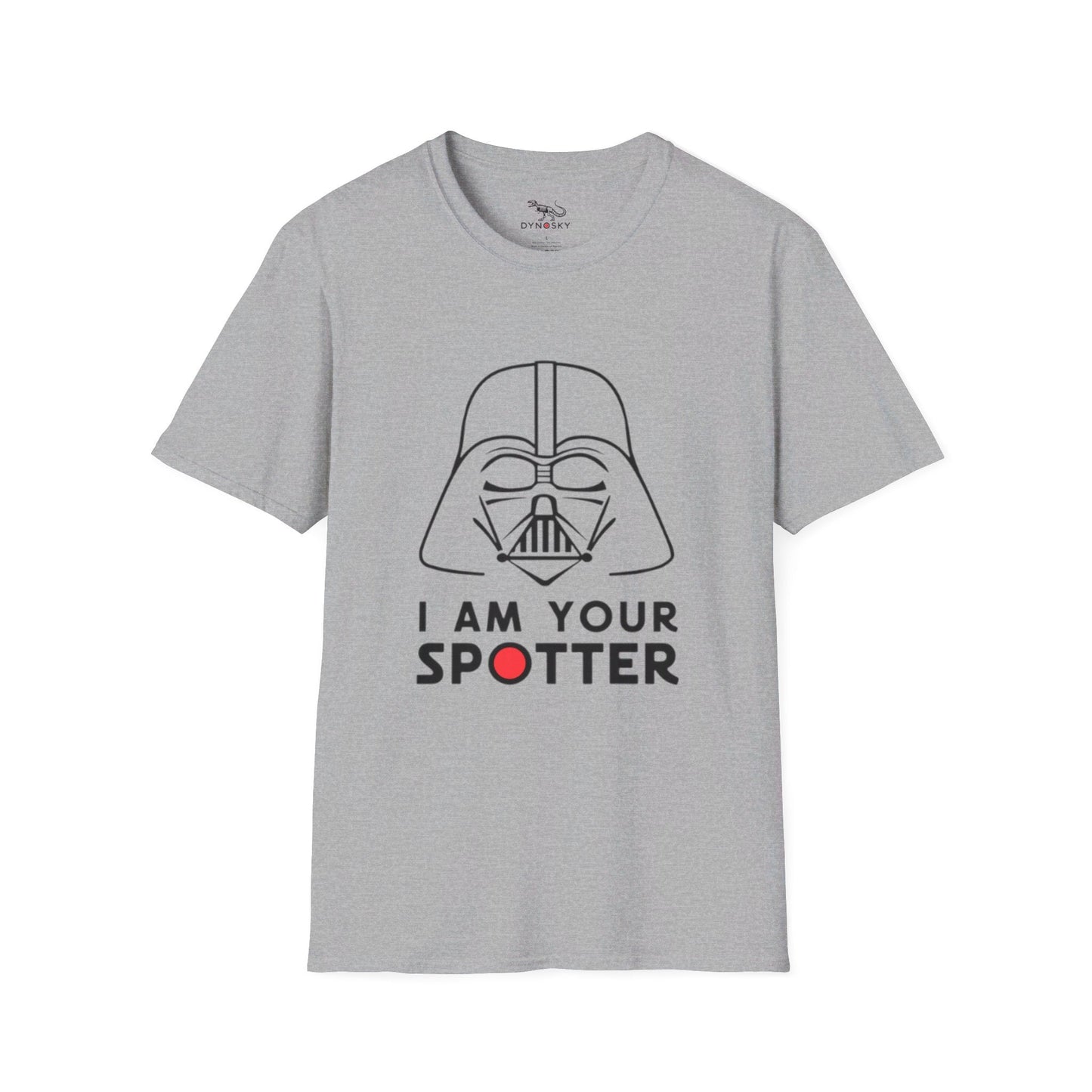 I Am Your Spotter Shirt - Dyno Sky