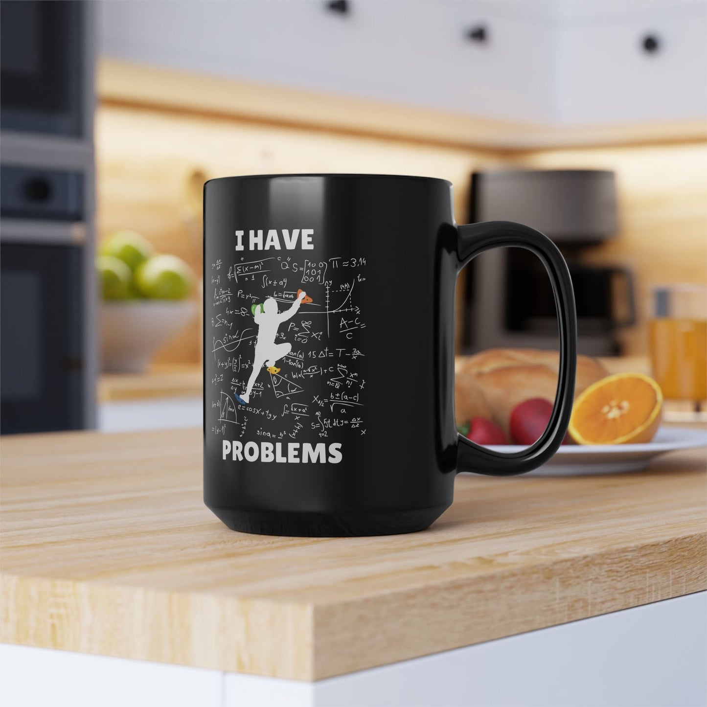 I Have Climbing Problems Mug - Dyno Sky