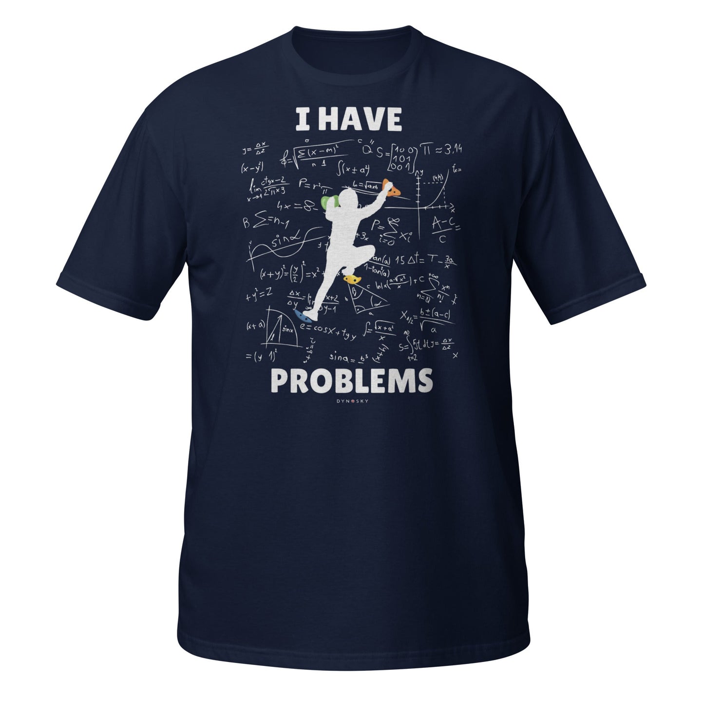 I Have Climbing Problems Shirt - Dyno Sky