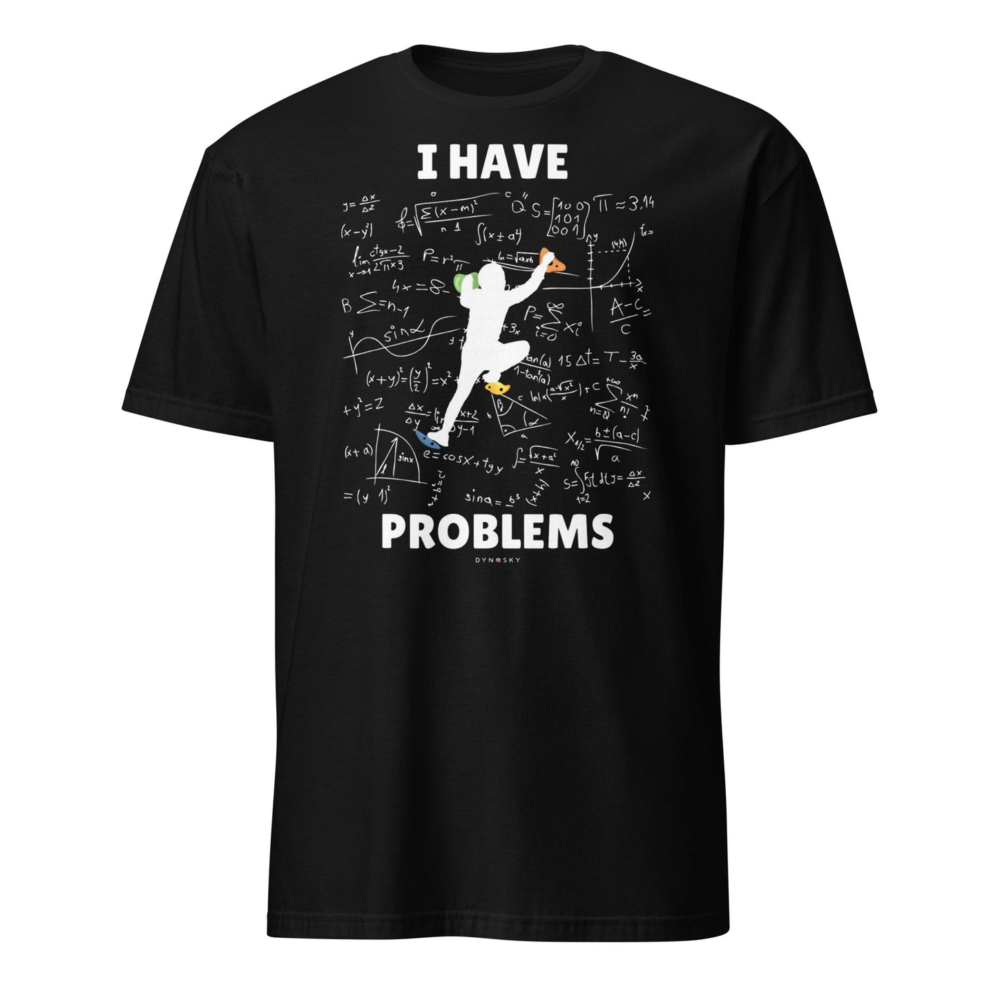 I Have Climbing Problems Shirt - Dyno Sky