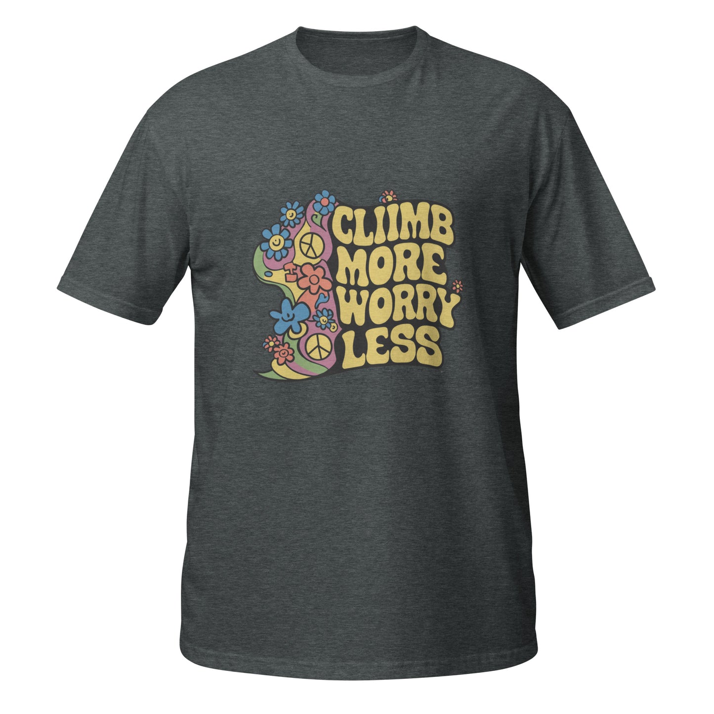 Worry Less Climb More Shirt